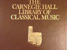 CARNEGIE HALL LIBRARY OF CLASSICAL MUSIC Post Romantic 1890-1920  5 record set