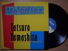 TATSURO YAMASHITA Melodies JAPAN ORIG LP SOUL FUNK AOR LISTEN
