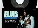 MFD IN CANADA RCA-11165 PICT SLEEVE 45 RPM ELVIS PRESLEY : MY WAY + AMERICA