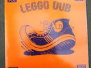 LEGGO DUB [Hot Pot Reissue] LP