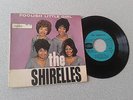 RARE EP THE SHIRELLES - FOOLISH LITTLE GIRL - ESDF 1485 -