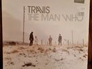 Travis - The Man Who.  Vinyl LP + 12