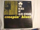 LP- ALEC SEWARD /LARRY JOHNSON- CREEPIN' BLUES - BLUE TRIDENT LABEL - MONO - NM