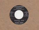 Gloria Jones - Tainted Love / My Bad Boys Comin Home - Champion 2nd - Northern S