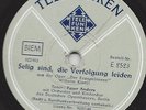 Peter Anders vom Nationaltheater München : Selig sind, die Verfolgung leiden