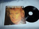 JOHNNY HALLYDAY SP  LABEL NOIR FACE 1 LABEL BLEU FAVE 2 SP PHILIPS 1977