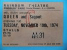 QUEEN and Support TICKET Rainbow Theatre Finsby Park Tues November 19th 1974