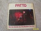 PATTO ROLL 'EM SMOKE 'EM PUT ANOTHER LINE OUT ISLAND SW-9322 PINK RIM LP VG