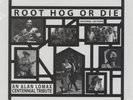 Alan Lomax - Root Hog Or Die (Vinyl 6LP Box - 2016 - US - Original)