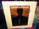 SEALED & SIGNED = J D BLACKFOOT = THE ULTIMATE PROPHESY = Hard HEAVY PSYCH JAMS