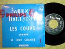 JOHNNY HALLYDAY PROMO ORIGINAL JUKE BOX LES COUPS + 1 RARE SP BLUES SOUL MUSIC
