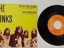 The Kinks Singles aus Samml.   You can`t stop ....  Spanien 1975 Oldies Rock