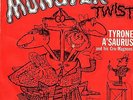 MONSTER TWIST - TYRONE A'SAURUS & CRO-MAGNONS w/ Picture Sleeve HALLOWEEN - HEAR