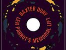Dury Baxter-Len Parrots Memorial  VINYL NEW