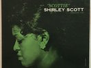 shirley scott - scottie - prestige prlp 7155 - bergenfiled nj rvg - original LP