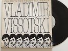 VLADIMIR VISSOTSKI CHANSONS DE TEMPS NOUVEAUX FRANCE LP  VYSOTSKY RARE ORG