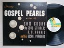 Gospel Pearls, Sam Cooke, Soul Stirrers, R.H. Harris (Gospel, LP)