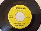 Soul Patrol Save Your Love Highland Records Northern Soul