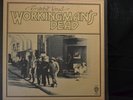 GREATFUL DEAD...1970.. WORKINGMAN'S DEAD... GREEN LABEL WB LOGO BACK UPSIDE