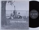 LISTEN TO THE WIND... Self Titled PRIVATE LPS 11171 LP
