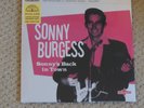 SONNY BURGESS - SONNY'S BACK IN TOWN (10 trax  10