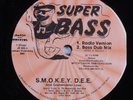 S.M.O.K.E.Y. D.E.E. & GRANDMASTER LOVE Super Bass JAMRON 12