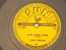 CARL PERKINS   BLUE SUEDE SHOES   SUN 234   78 RPM NM