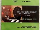 BACH / REINHOLD BARCHET / VEYRON-LACROIX sonatas ERATO STEREO STE 50079