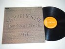 STONEHOUSE - STONEHOUSE CREEK   / VINYL LP