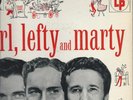 CARL, LEFTY AND MARTY (SMITH, FRIZELL & ROBBINS) COLUMBIA HOUSE PARTY 10