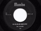 Mod Mambo Doo Wop 45 SQUIRES Do-Be-Do-Be-Wop-Wop/Sindy HEAR Nice