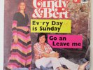 CINDY & BERT Ev'ry day is Sunday 45 7’’ Portugal SP sung in english GERMANY POP