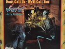 Jerry Corbetta (Sugarloaf) Stereo Rock LP - Don't Call Us-We''ll Call You