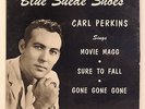 CARL PERKINS SUN – EP 115 BLUE SUEDE SHOES