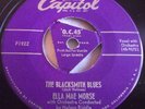ELLA MAE MORSE   BLACKSMITH BLUES ** 1952 RARE Tri CAPITOL 45