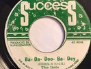 ITALS - BA DA DOO BA DEY / DUB - SUCCESS 7
