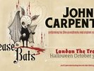 John Carpenter, 31/10/16, Release The Bats Tour - London Troxy Tickets Halloween