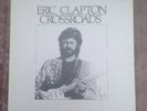 ERIC CLAPTON Crossroads 6 x VINYL LP BOX SET + BOOKLET NR MINT 835 261-1 1988