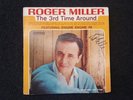 ROGER MILLER  SIGNED - THE 3RD TIME AROUND AUTOGRAPHED RECORD ALBUM