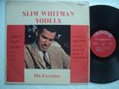 Slim Whitman - S.W  Yodels -his favorites - Rare S.Africa only LP