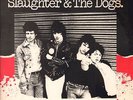 Slaughter & The Dogs(12