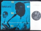 ROLF ERICSON / PAYNE / JORDAN / ART TAYLOR - Transatlantic Wail UK EXC- LP
