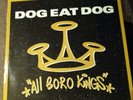 DOG EAT DOG : All Boro Kings (1994 Vinyl LP) Roadrunner rr9021-1