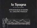 Atrium Musicae de Madrid - La Spagna Bis dbl LP
