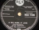 ELVIS PRESLEY   BIG HUNK O' LOVE b/w MY WISH   RCA 78 RPM E EXCELLENT GRADE