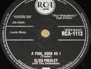 ELVIS PRESLEY FOOL SUCH AS I b/w NEED YOUR LOVE RCA 78 RPM E EXCELLENT GRADE