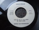 DONALD LEE RICHARDSON SOULVILLE DJ DEMO 45 YOU GOT ME IN THE PALM OF YOUR HAND
