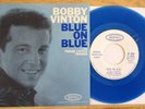 BOBBY VINTON BLUE VINYL PROMO 45+PICTURE SLEEVE BLUE ON BLUE/THOSE LITTLE THINGS