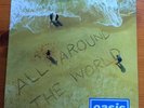 Oasis - All Around The World 7