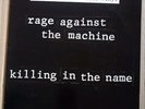 RAGE AGAINST THE MACHINE: Killing In The Name Of (12 inch white vinyl) 658492-6